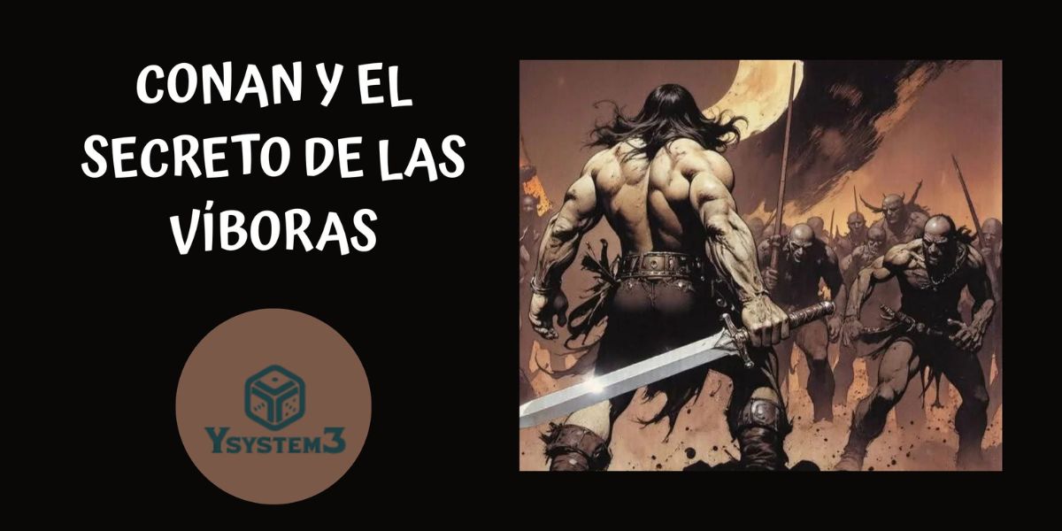 Conan y el secreto de las víboras
